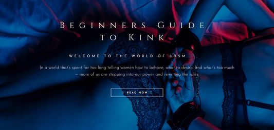 A Beginner’s Guide to Kink